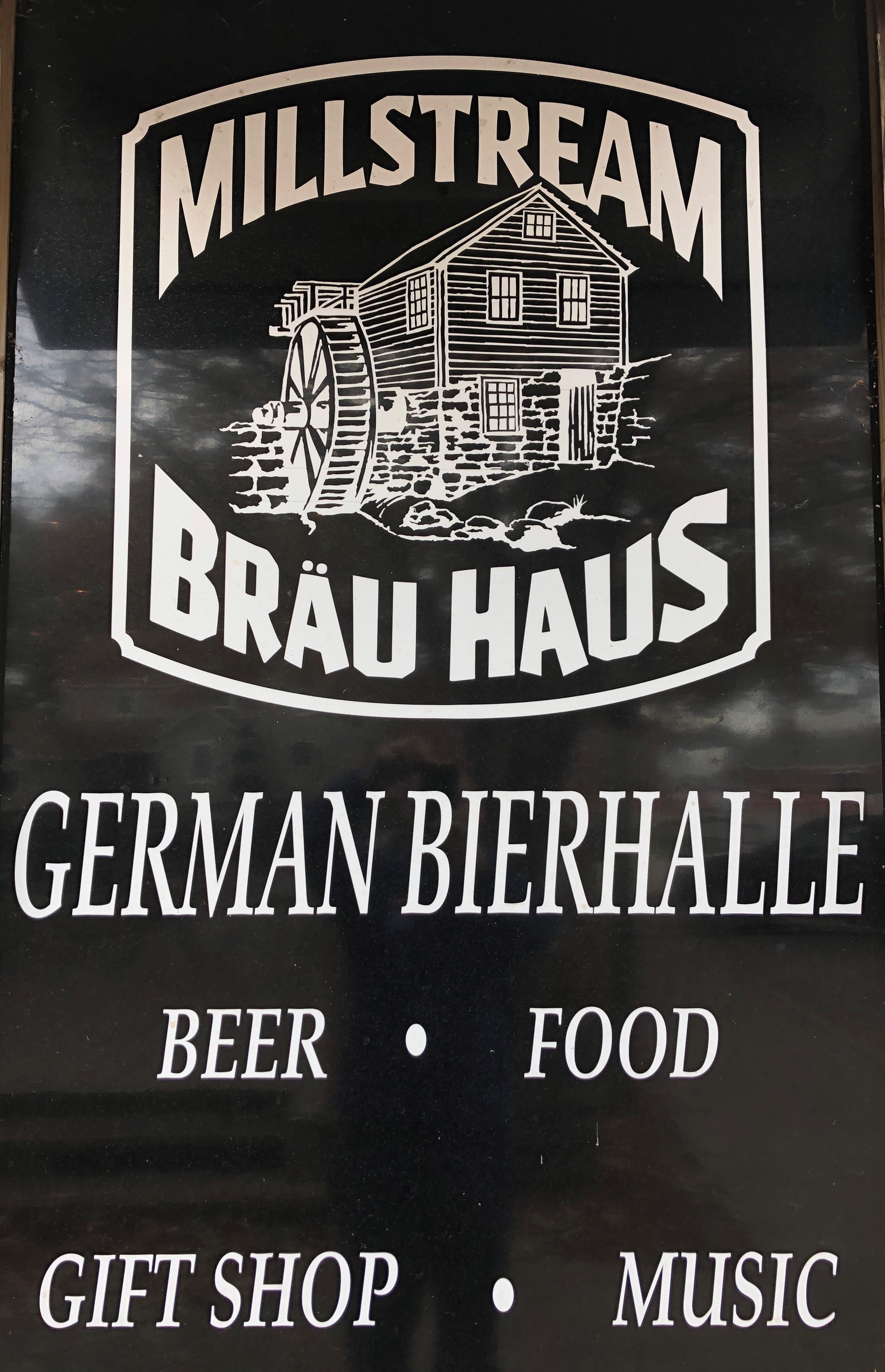 Millstream Brau Haus Sign