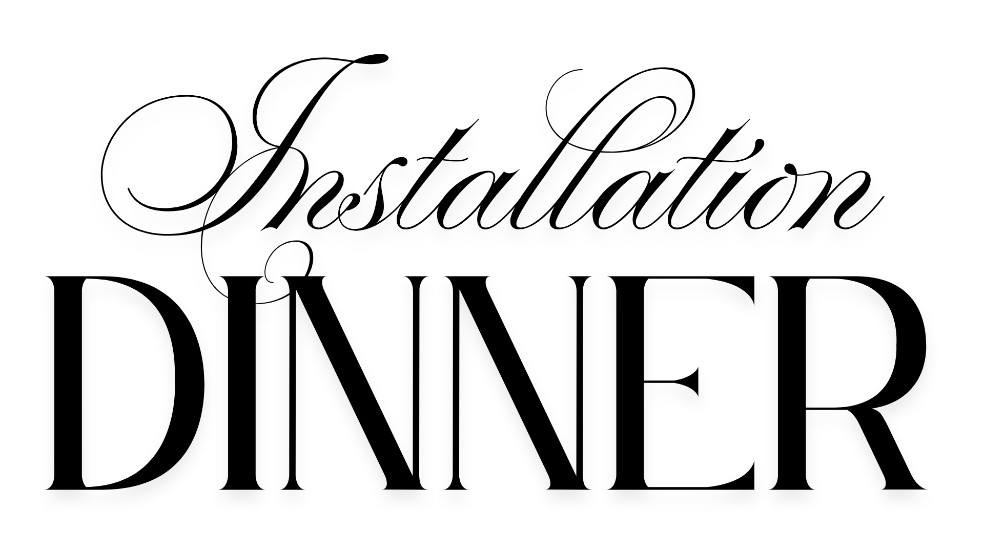 Installation Dinner