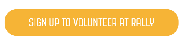 Sign Up to Volunteer at Rally